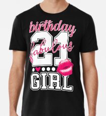 Fabulous Birthday Girl 21. Geburtstag pink Kiss Männer Premium T-Shirts