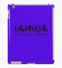 Engineering. iPad Case/Skin