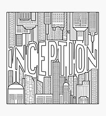 Inception Photographic Print