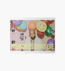 Memories Don't Die Art Board