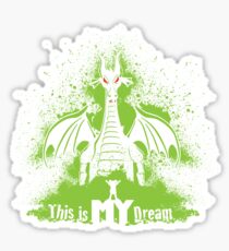 This is MY Dream Sticker