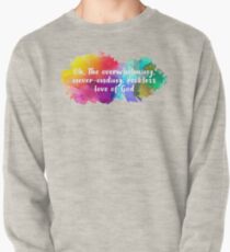 Rücksichtslose Liebe Sweatshirt
