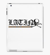 LATINO HASTA LA MUERTE - SICK LATINO DESIGN iPad Case/Skin