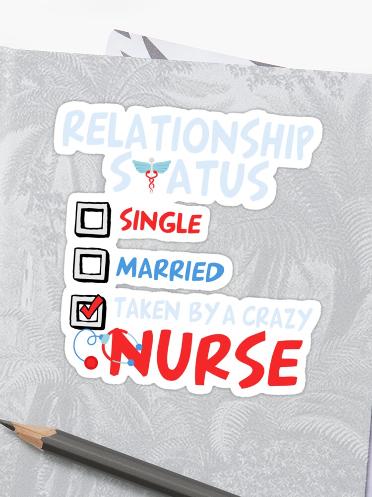 Beziehungsstatus Krankenschwester Krankenschwester Hemden Lustig Krankenschwester Wertschätzung Hemden Für Krankenschwester Krankenschwestern