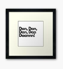 Dan, Dan Framed Print