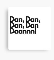 Dan, Dan Canvas Print