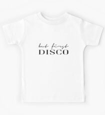 But first disco Kids Tee