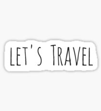Lass uns reisen Sticker