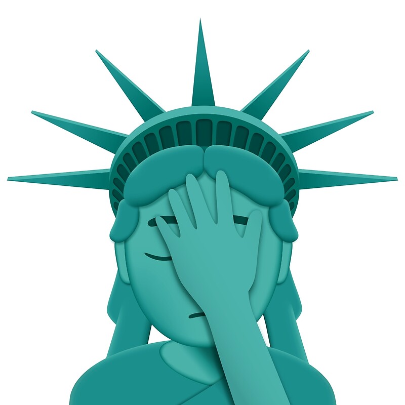 Facepalm Emoji - Statue Of Liberty' by DeadAdvertiser.