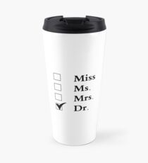 Doktor Becher, Geschenk für Frauen, Fräulein Frau Dr. Thermobecher