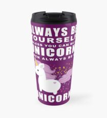 Always - Unicorn Travel Mug
