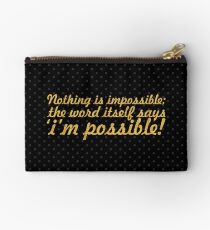Nothing is impossible... “Audrey Hepburn” Inspirational Quote Studio Pouch