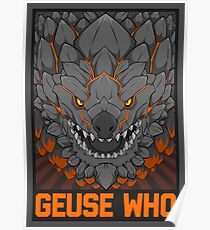 MONSTER HUNTER- Geuse Who Poster
