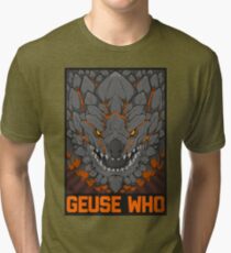 MONSTER HUNTER- Geuse Who Tri-blend T-Shirt