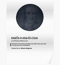 Math: The Definition of a Mathematician (Humor) Poster