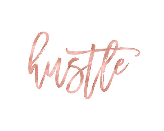 "Hustle Rose Gold Motivational Quote" Photographic Print ...