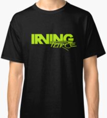 IRVING FORCE Logo GODMODE Green Classic T-Shirt