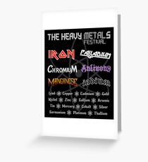 The Heavy Metals Festival Greeting Card