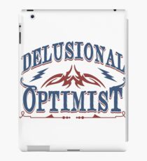 Delusional Optimistic - Novelty iPad Case/Skin