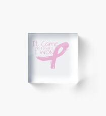 Breast Cancer Survivor Unite! Acrylic Block
