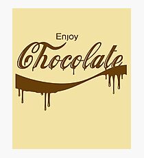 ENJOY CHOCOLATE- Funny Spoof Chocoholic Photographic Print
