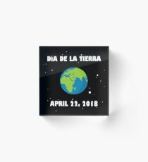 Bloque acrílico Dia de la Tierra 2018 - Día de la Tierra española