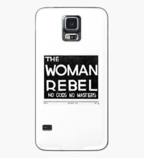 The Woman Rebel -- Planned Parenthood Benefit Case/Skin for Samsung Galaxy