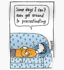 Procrastination Poster