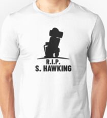 R.I.P. Stephen Hawking Unisex T-Shirt