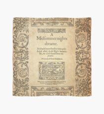 Shakespeare, A midsummer night's dream 1600 Scarf