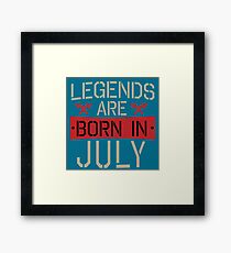 Vintage Legends Are Born In July Framed Print