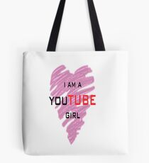 I'm a youtube girl Tote Bag
