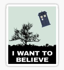 I Want To Believe Police Box Sticker