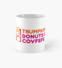Trumpkin' Donuts & Covfefe Mug
