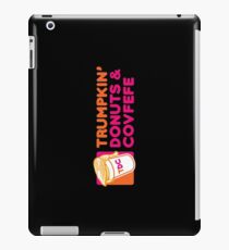 Trumpkin' Donuts & Covfefe iPad Case/Skin