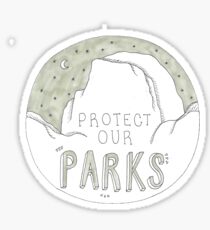 protect our national parks Sticker