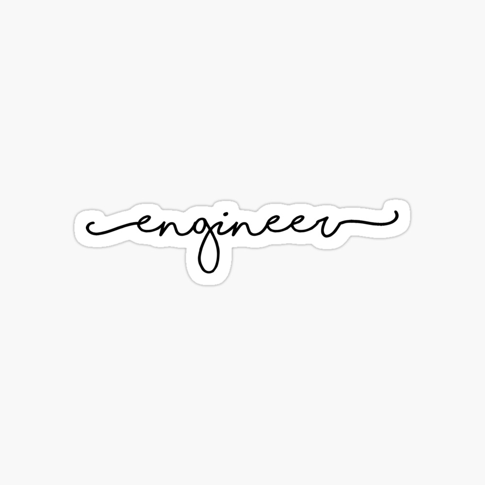 engineer sticker Sticker