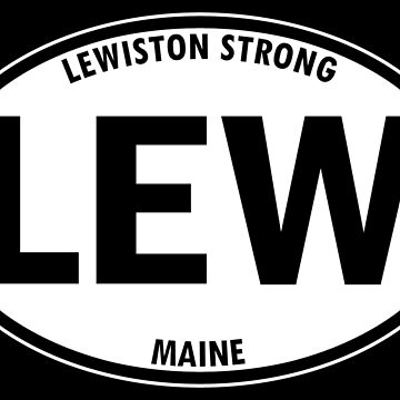 LEW - Lewiston, Maine, Lewiston Strong Oval Travel Bumper Sticker for your  Car or Luggage. | Sticker