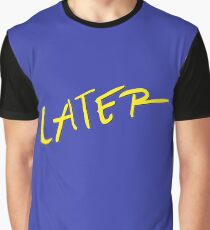 Call Me By Your Name (later) Graphic T-Shirt