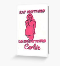 Carbie Greeting Card