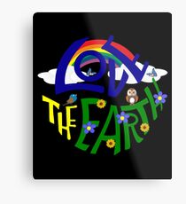 Don't Be Trashy, Save The Earth, Help End Plastic Pollution. #earthday #lovetheearth Metal Print