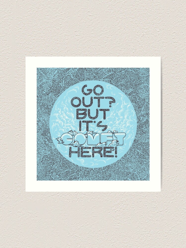 Alternate view of Comfy Zone Art Print