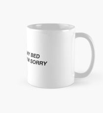 I Only Love My Bed And My Mama I'm Sorry - Drake (Font from God's Plan Music Video) Mug