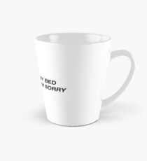 I Only Love My Bed And My Mama I'm Sorry - Drake (Font from God's Plan Music Video) Tall Mug