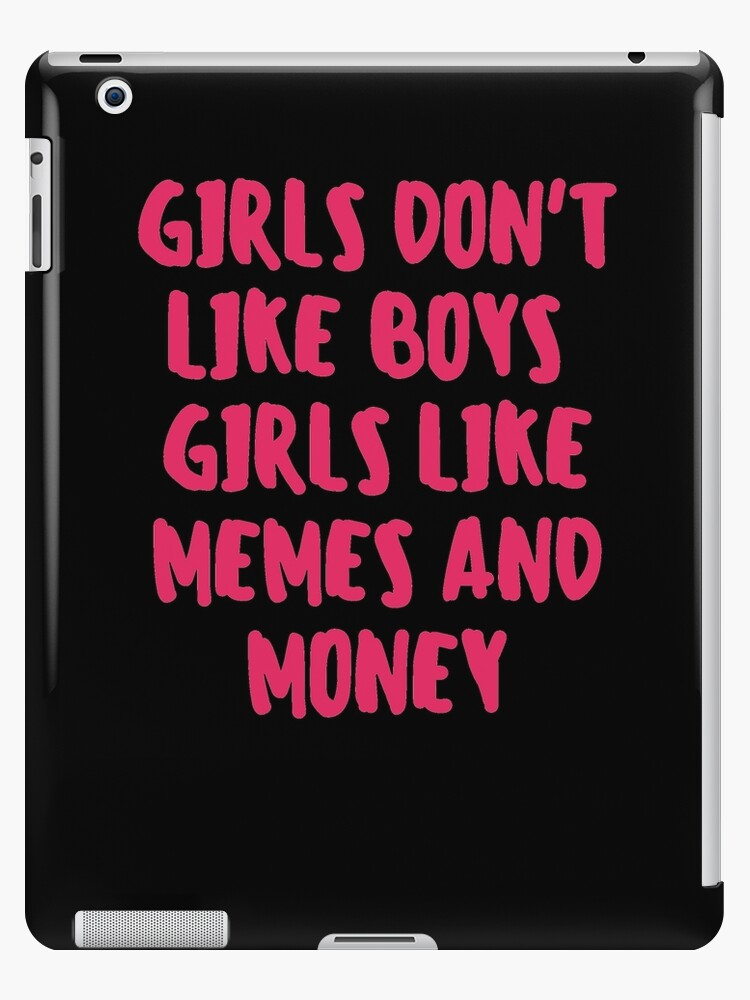 girls don t like