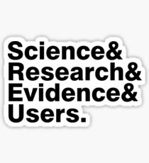 Pegatina Ciencia e Investigación y Evidencia y Usuarios