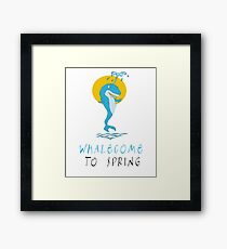 Whalecome To Spring Funny Animal Pun Framed Print