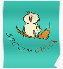 Broomchick Funny Animal Pun Poster