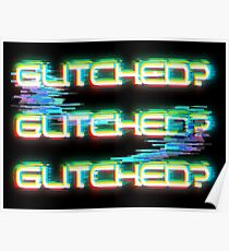 Glitched? Poster