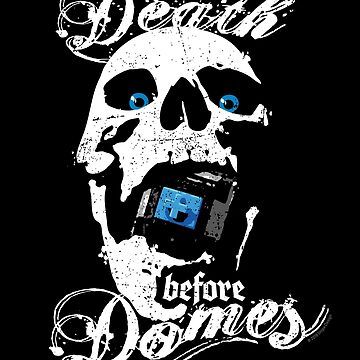 Artwork thumbnail, "Death before Domes" - Blue MX by shipedesign